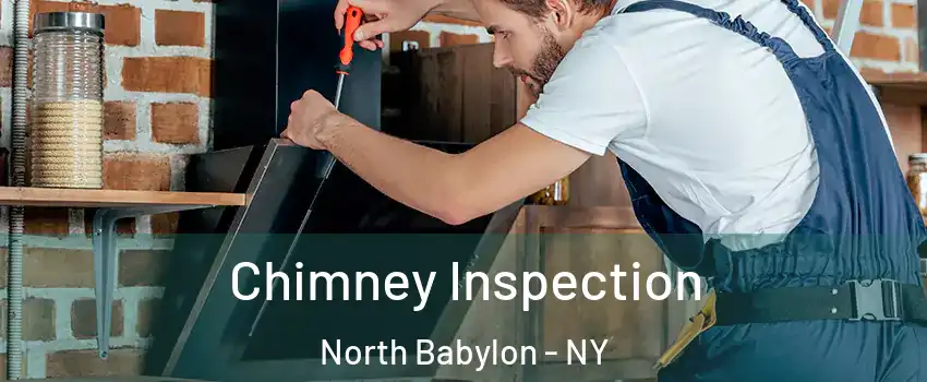  Chimney Inspection North Babylon - NY