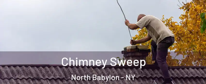  Chimney Sweep North Babylon - NY