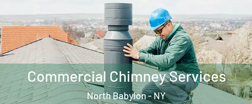 Commercial Chimney Services North Babylon - NY