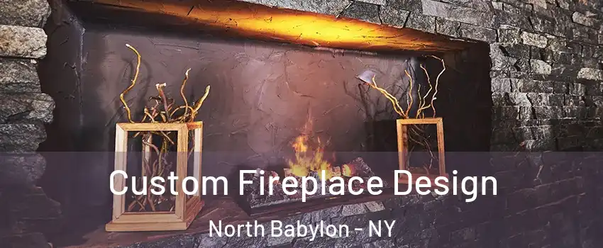  Custom Fireplace Design North Babylon - NY