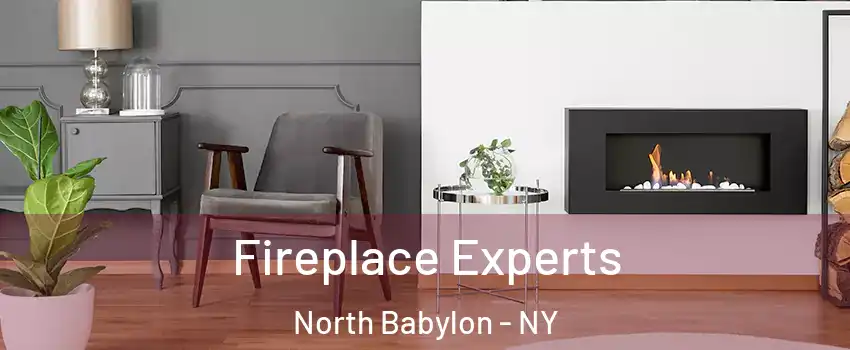  Fireplace Experts North Babylon - NY