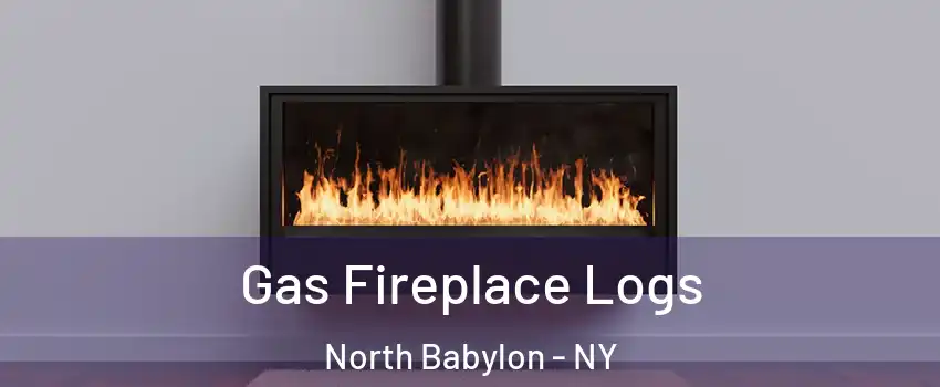  Gas Fireplace Logs North Babylon - NY