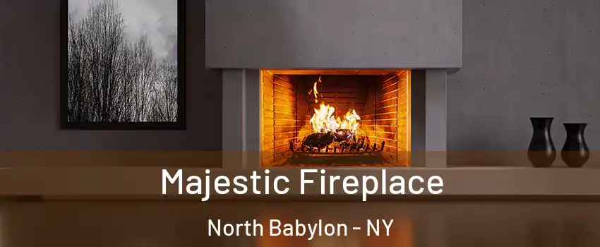  Majestic Fireplace North Babylon - NY